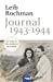 Bild des Verkufers fr Journal 1943-1944 [FRENCH LANGUAGE - Soft Cover ] zum Verkauf von booksXpress