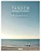 Seller image for Tandem - Jacques &amp; Laurent Pourcel : 25 ans de cuisine en Méditerranée [FRENCH LANGUAGE - Soft Cover ] for sale by booksXpress
