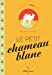 Seller image for Le petit chameau blanc [FRENCH LANGUAGE] Mass Market Paperback for sale by booksXpress