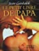 Seller image for Le Petit Livre de papa [FRENCH LANGUAGE] Mass Market Paperback for sale by booksXpress