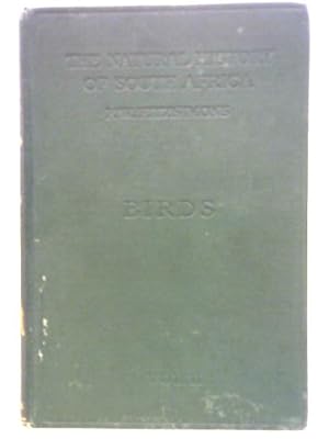 Bild des Verkufers fr The Natural History of South Africa, Birds - Vol. II zum Verkauf von World of Rare Books