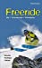 Seller image for Freeride : Ski, Snowboard, Freerando [FRENCH LANGUAGE - Soft Cover ] for sale by booksXpress