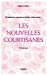 Bild des Verkufers fr Les nouvelles courtisanes : Témoignages [FRENCH LANGUAGE - Soft Cover ] zum Verkauf von booksXpress
