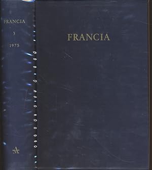 Bild des Verkufers fr Francia. Bd. 3. zum Verkauf von Fundus-Online GbR Borkert Schwarz Zerfa