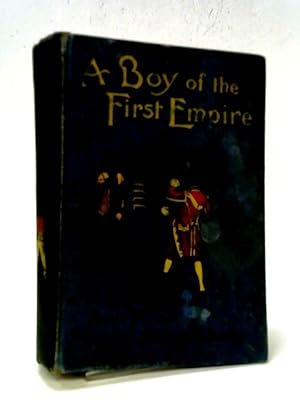 Imagen del vendedor de A Boy of The First Empire a la venta por World of Rare Books