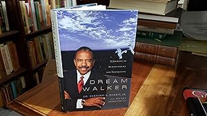 Dream Walker: A Journey of Achievement and Inspiration