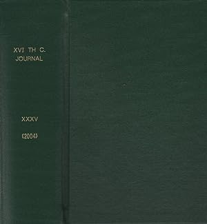 Bild des Verkufers fr The Sixteenth Century Journal. The Journal of Early Modern Studies. Volume XXXV, No. 1, Spring 2004. zum Verkauf von Fundus-Online GbR Borkert Schwarz Zerfa