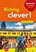 Imagen del vendedor de Richtig Clever !: Livre de l'eleve 3eme annee A2-B1 [FRENCH LANGUAGE - Hardcover ] a la venta por booksXpress