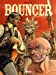 Seller image for Bouncer, Tome 11 : L'échine du dragon [FRENCH LANGUAGE - No Binding ] for sale by booksXpress