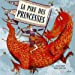 Bild des Verkufers fr La pire des princesses [FRENCH LANGUAGE - No Binding ] zum Verkauf von booksXpress