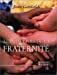 Seller image for Le petit livre de la fraternitÃ Â© (French Edition) [FRENCH LANGUAGE] Mass Market Paperback for sale by booksXpress