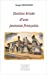 Imagen del vendedor de Destins Brises d'une Jeunesse Française (French Edition) [FRENCH LANGUAGE - Soft Cover ] a la venta por booksXpress