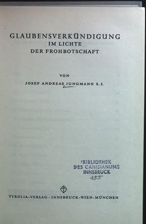 Imagen del vendedor de Glaubensverkndigung im Lichte der Frohbotschaft a la venta por books4less (Versandantiquariat Petra Gros GmbH & Co. KG)