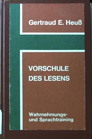 Bild des Verkufers fr Vorschule des Lesens : Wahrnehmungs- u. Sprachtraining. zum Verkauf von books4less (Versandantiquariat Petra Gros GmbH & Co. KG)