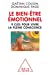 Bild des Verkufers fr Le bien -être émotionnel: 9 clés pour vivre la pleine conscience [FRENCH LANGUAGE - Soft Cover ] zum Verkauf von booksXpress
