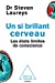 Bild des Verkufers fr UN SI BRILLANT CERVEAU [FRENCH LANGUAGE - Soft Cover ] zum Verkauf von booksXpress
