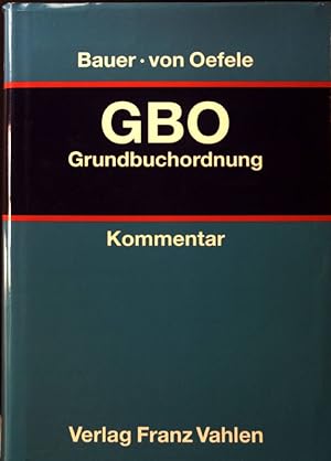 Immagine del venditore per Grundbuchordnung : Kommentar. venduto da books4less (Versandantiquariat Petra Gros GmbH & Co. KG)