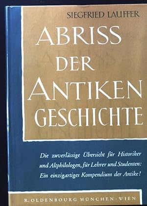 Bild des Verkufers fr Abriss der antiken Geschichte. Oldenbourgs Abriss der Weltgeschichte; zum Verkauf von books4less (Versandantiquariat Petra Gros GmbH & Co. KG)