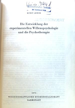 Bild des Verkufers fr Die Entwicklung der experimentellen Willenspsychologie und die Psychotherapie. Libelli ; Bd. 307; zum Verkauf von books4less (Versandantiquariat Petra Gros GmbH & Co. KG)