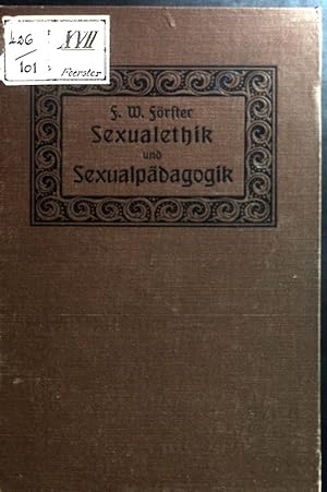 Bild des Verkufers fr Sexualethik und Sexualpdagogik. Eine neue Begrndung alter Wahrheiten zum Verkauf von books4less (Versandantiquariat Petra Gros GmbH & Co. KG)