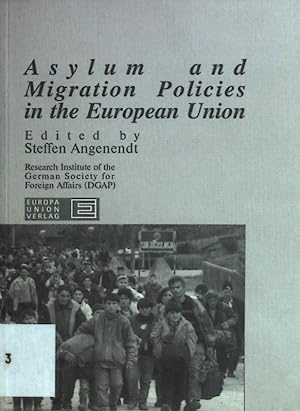 Bild des Verkufers fr Asylum and migration policies in the European Union. zum Verkauf von books4less (Versandantiquariat Petra Gros GmbH & Co. KG)