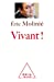 Imagen del vendedor de Vivant [FRENCH LANGUAGE - Soft Cover ] a la venta por booksXpress