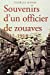 Imagen del vendedor de Souvenirs d'un officier de zouaves : 1915-1918 [FRENCH LANGUAGE - Soft Cover ] a la venta por booksXpress