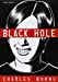 Seller image for Black Hole, Tomes 1 A 6 (French Edition) [FRENCH LANGUAGE - Hardcover ] for sale by booksXpress