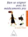 Bild des Verkufers fr bien se soigner avec les medicaments psy [FRENCH LANGUAGE - Soft Cover ] zum Verkauf von booksXpress