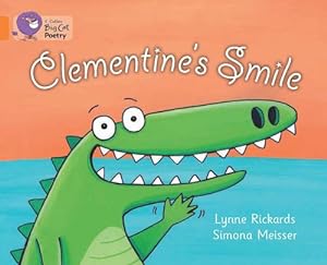 Immagine del venditore per Clementine s Smile (Collins Big Cat) by Rickards, Lynne [Paperback ] venduto da booksXpress