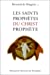 Image du vendeur pour Les Saints Prophètes du Christ prophète [FRENCH LANGUAGE - Soft Cover ] mis en vente par booksXpress