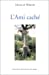 Seller image for L'ami caché [FRENCH LANGUAGE - Soft Cover ] for sale by booksXpress