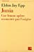 Seller image for Junia : Une femme apôtre ressuscitée par l'exégèse [FRENCH LANGUAGE - Soft Cover ] for sale by booksXpress