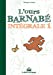 Image du vendeur pour L'ours Barnab © - L'int ©grale, Tome 1 (French Edition) [FRENCH LANGUAGE - No Binding ] mis en vente par booksXpress