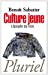 Bild des Verkufers fr Culture Jeune, L'Epopee Du Rock (French Edition) [FRENCH LANGUAGE - Soft Cover ] zum Verkauf von booksXpress