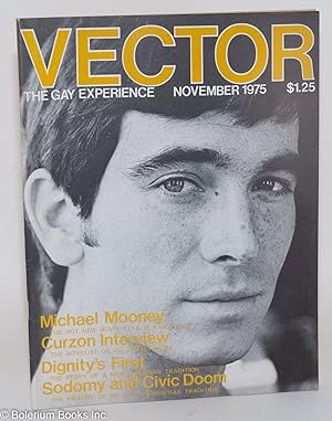 Seller image for Vector: the gay experience; vol. 11, #11, November 1975: Curzon Interview for sale by Bolerium Books Inc.