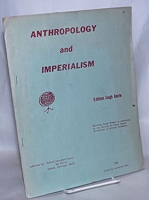 Imagen del vendedor de Anthropology and imperialism, new proposals for anthropologists a la venta por Bolerium Books Inc.