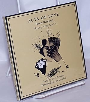 Seller image for Acts of Love fifty songs to my other self for sale by Bolerium Books Inc.