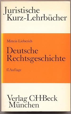 Bild des Verkufers fr Deutsche Rechtsgechichte Ein Studienbuch zum Verkauf von avelibro OHG