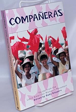 Imagen del vendedor de Compaeras: voices from the Latin American women's movement a la venta por Bolerium Books Inc.