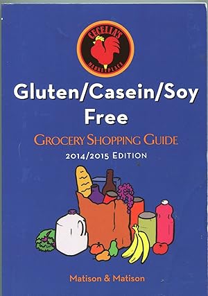 Gluten/Casein/Soy Free Grocery Shopping Guide; 2014/2015