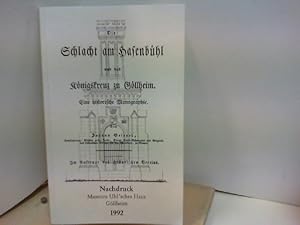 Seller image for Schlacht am Hafenbhl und das Knigskreuz zu Gllheim. Eine historische Monographie. Nachdruck. for sale by ABC Versand e.K.