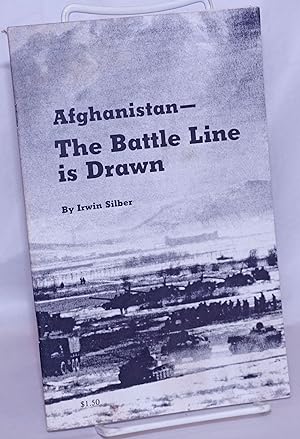 Imagen del vendedor de Afghanistan -- the battle line is drawn a la venta por Bolerium Books Inc.
