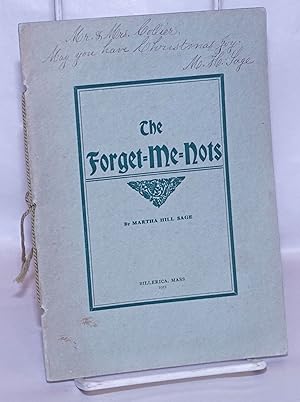 Imagen del vendedor de The Forget-Me-Nots [inscribed & signed] a la venta por Bolerium Books Inc.