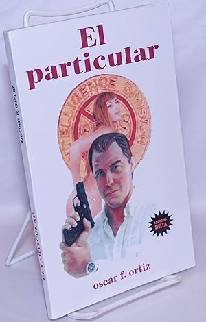 Seller image for El Particular for sale by Bolerium Books Inc.
