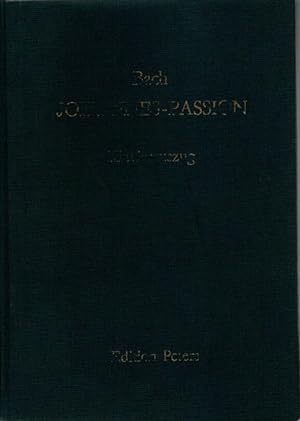 Passionsmusik nach dem Evangelisten Johannes (BMV 245). Klavierauszug von Gustav Rösler.