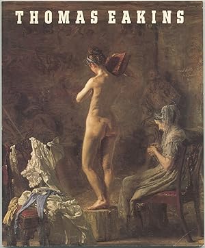 Bild des Verkufers fr Thomas Eakins: Artist of Philadelphia zum Verkauf von Between the Covers-Rare Books, Inc. ABAA