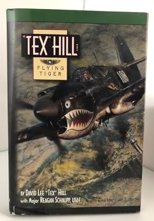 Image du vendeur pour Tex Hill: Flying Tiger mis en vente par P&D Books