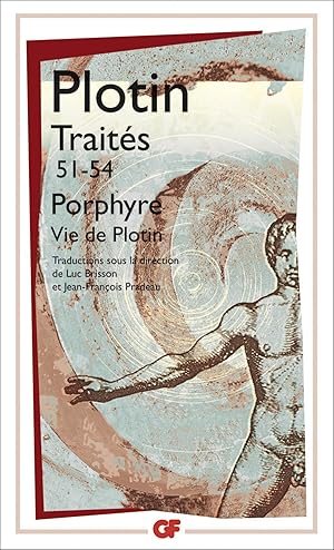 Traités 51-54  Vie de Plotin