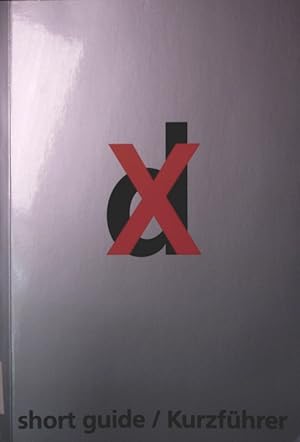 Seller image for Documenta X. Short guide = Kurzfhrer. 21. Juni bis 28. Sept. 1997. for sale by Antiquariat Bookfarm